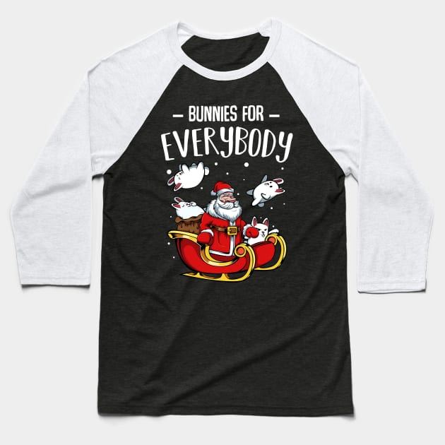 Bunny - Bunnies For Everybody - Funny Christmas Santa Claus Baseball T-Shirt by Lumio Gifts
